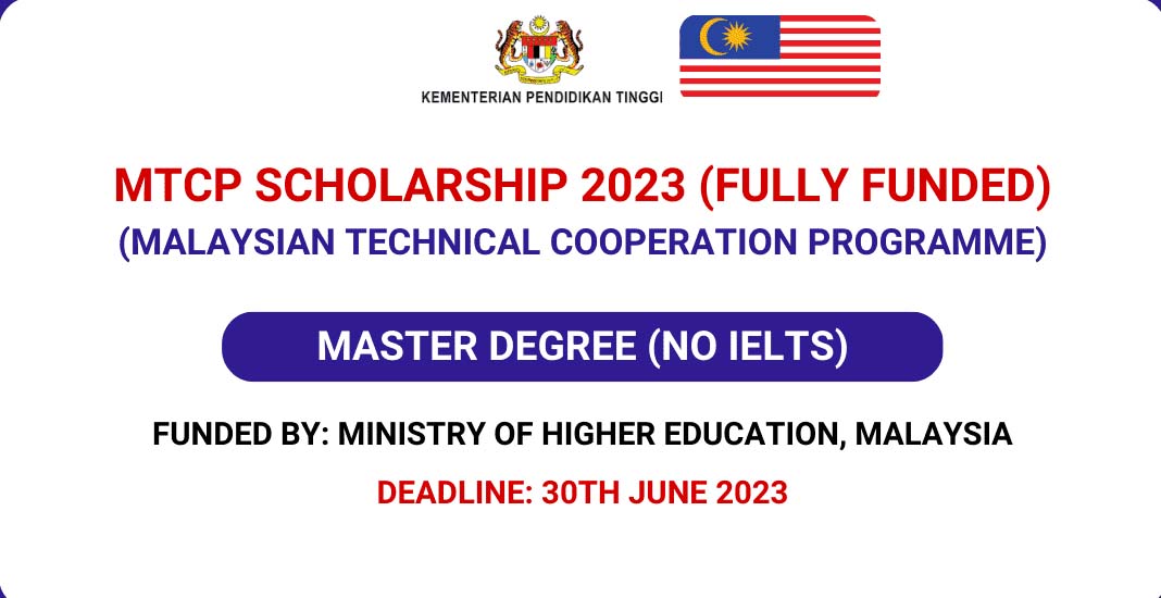 MTCP Scholarship 2023 – Malaysian Technical Cooperation